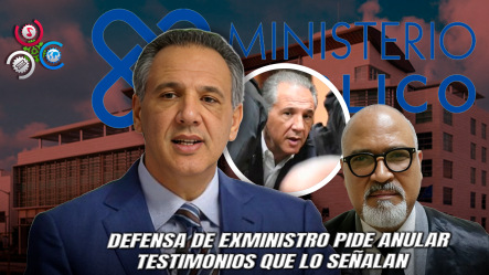 Abogados De Exministro De La Presidencia Denuncian Investigación “sesgada” Del Ministerio Público