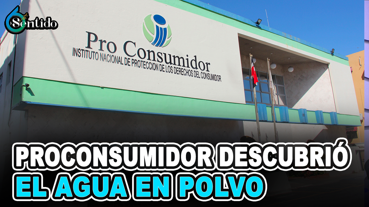 Abril Peña – Proconsumidor Descubrió El Agua En Polvo | 6to Sentido