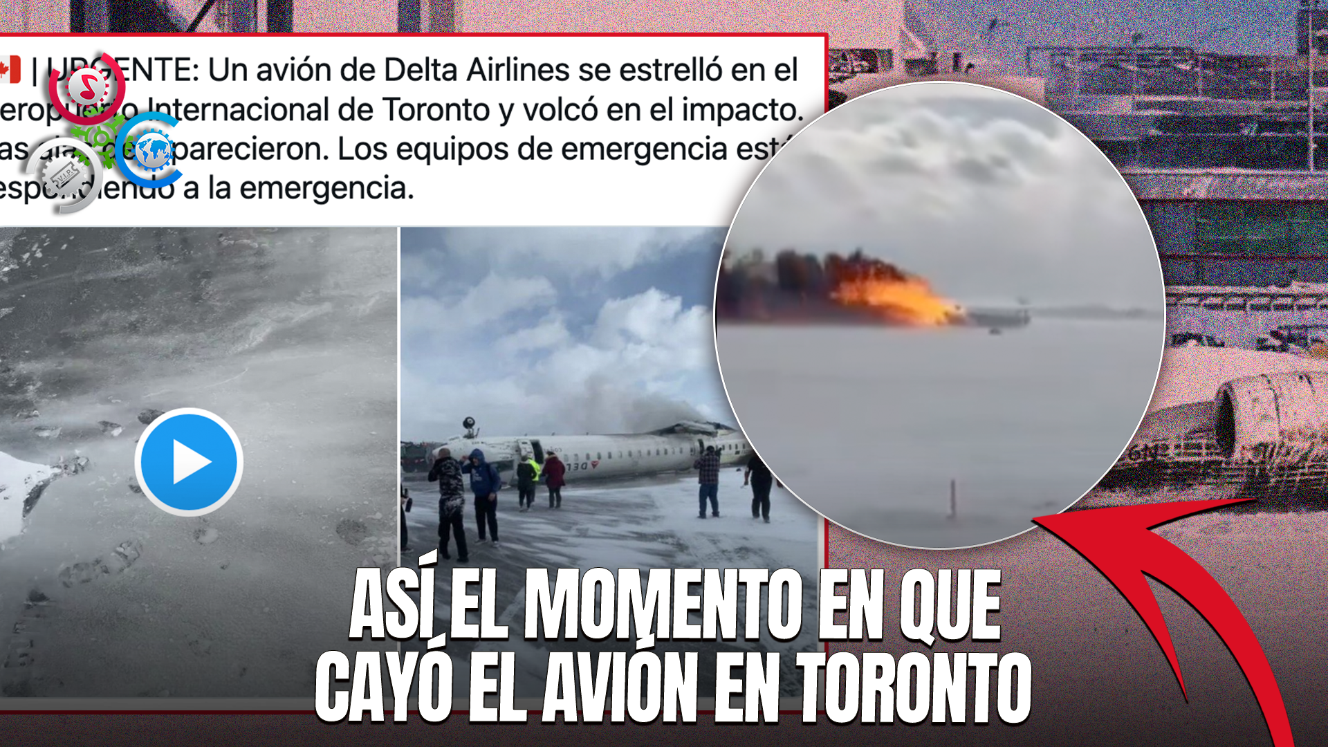 Accidente De Avión De Delta En Toronto Deja 18 Heridos; ‘tres De Ellas En Estado Crítico’