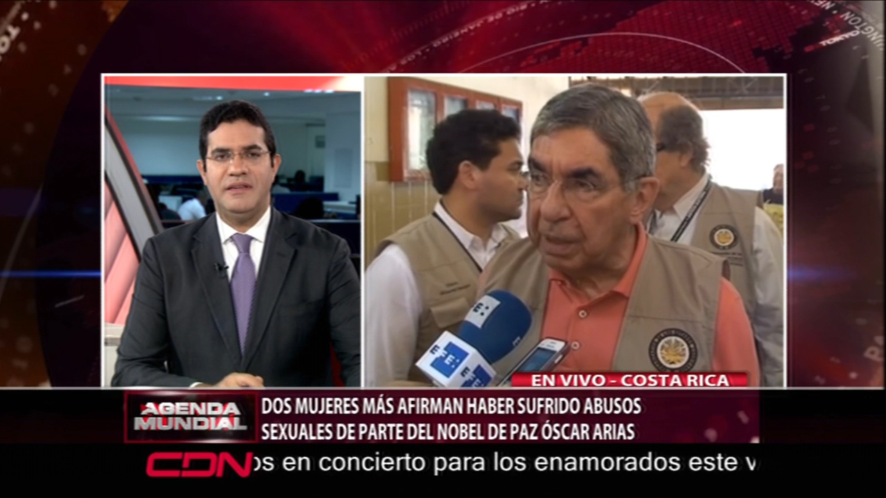 Dos Mujeres Más Afirman Haber Sufrido Abusos Sexuales De Parte Del Nobel De La Paz Óscar Arias