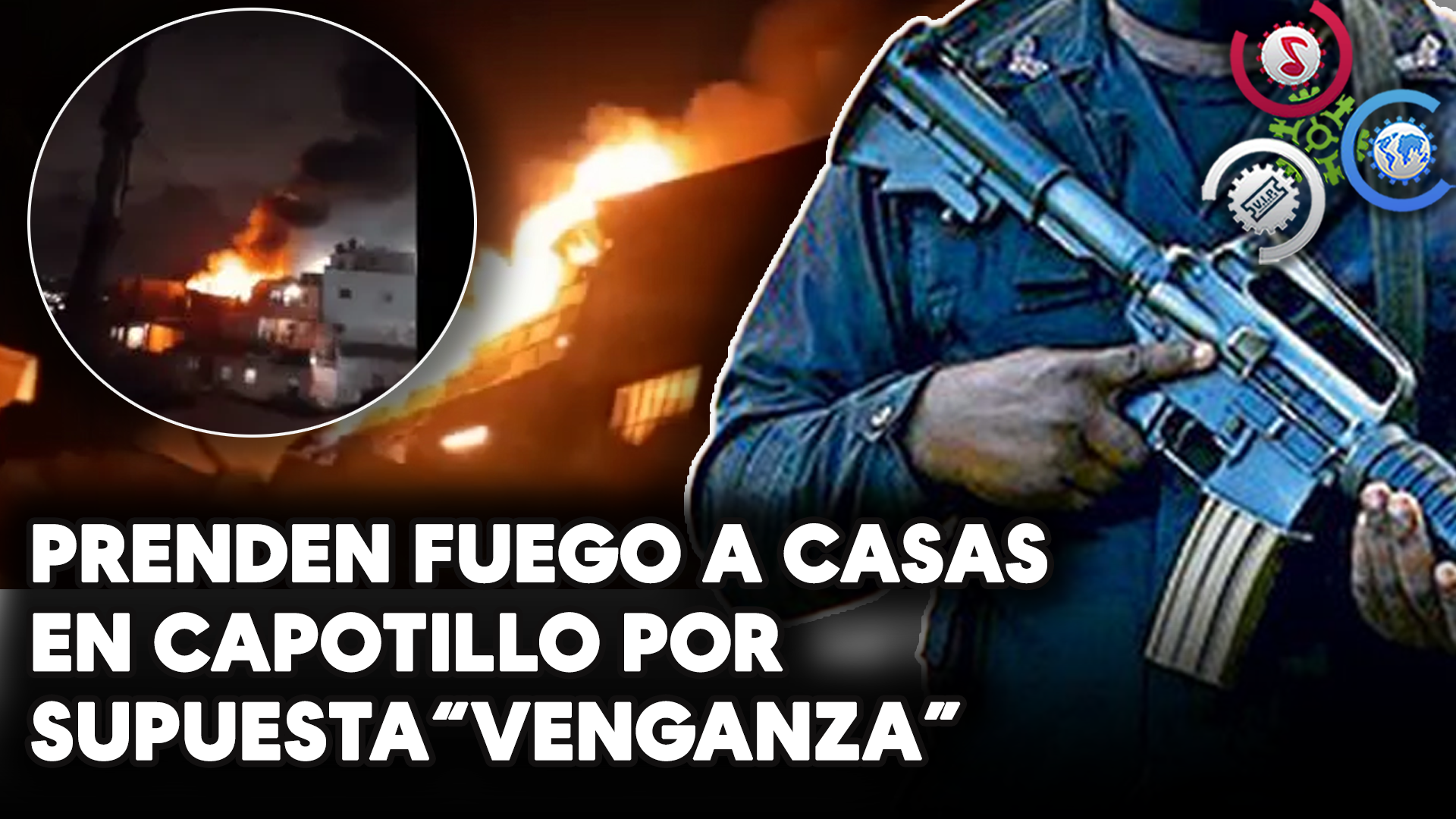 Que Dicen Moradores De Capotillo Tras Incendios De Casas Por Supuesta “VENGANZA” De Banda Criminal