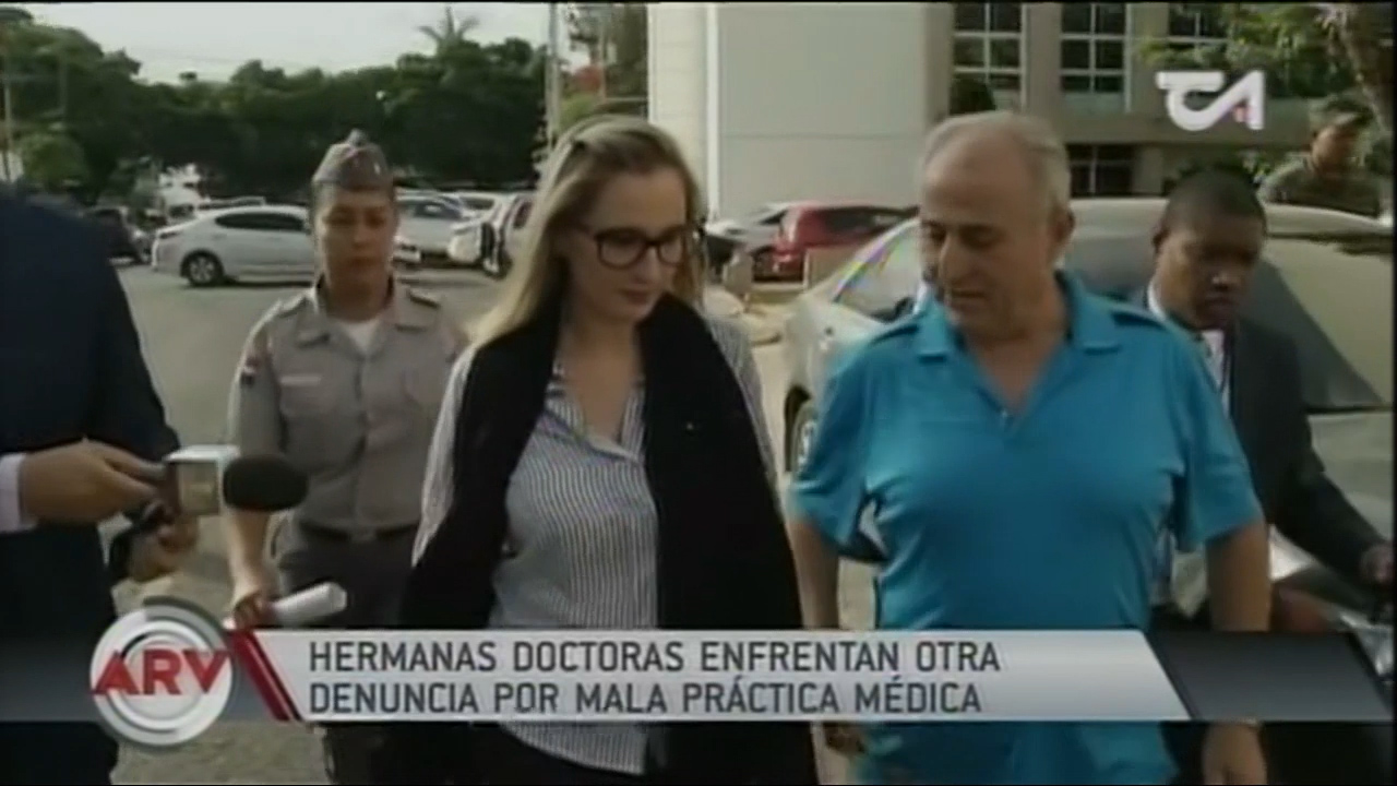 En RD Arrestan Nuevamente A Hermanas Doctoras Por Mala Practica Médica