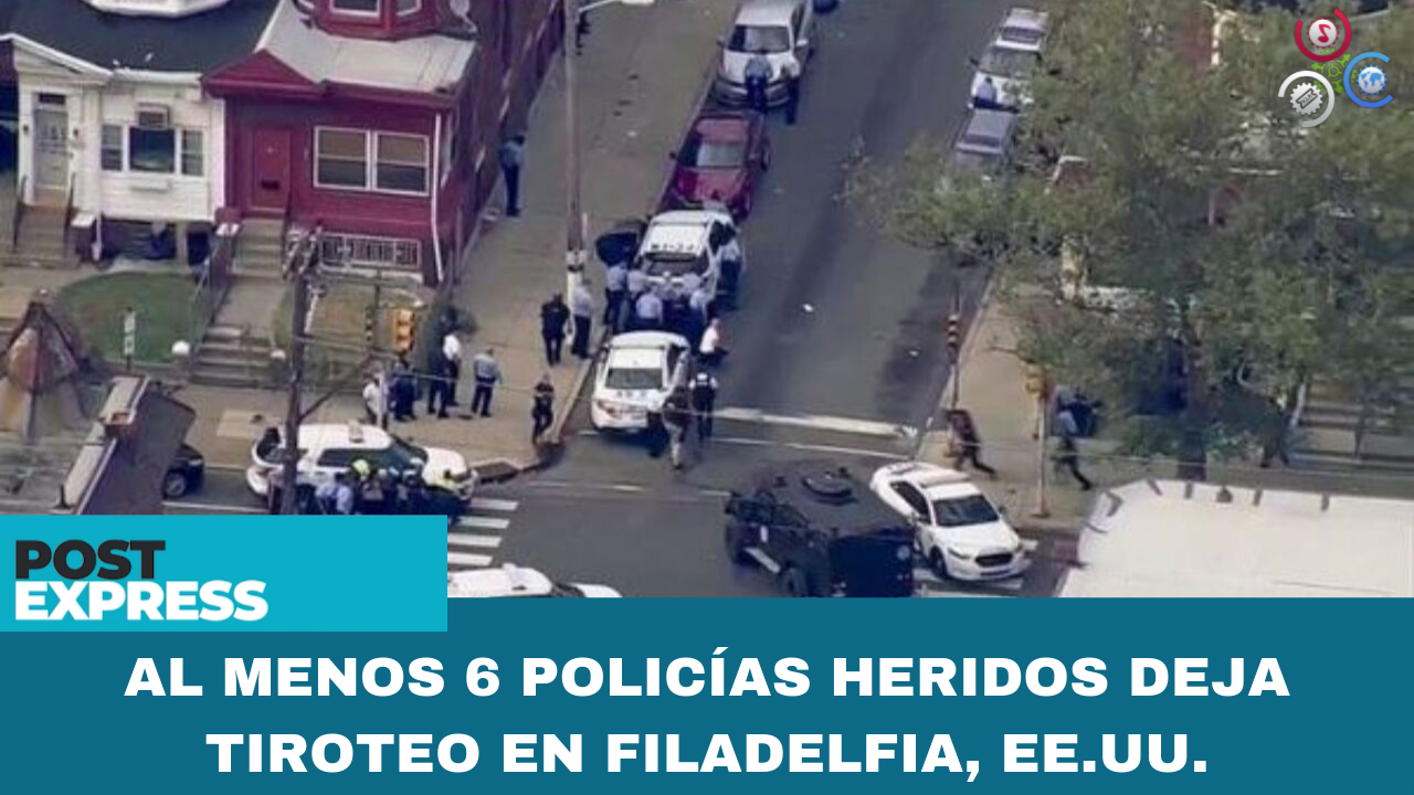 Al Menos 6 Policías Heridos Deja Tiroteo En Filadelfia, EE UU