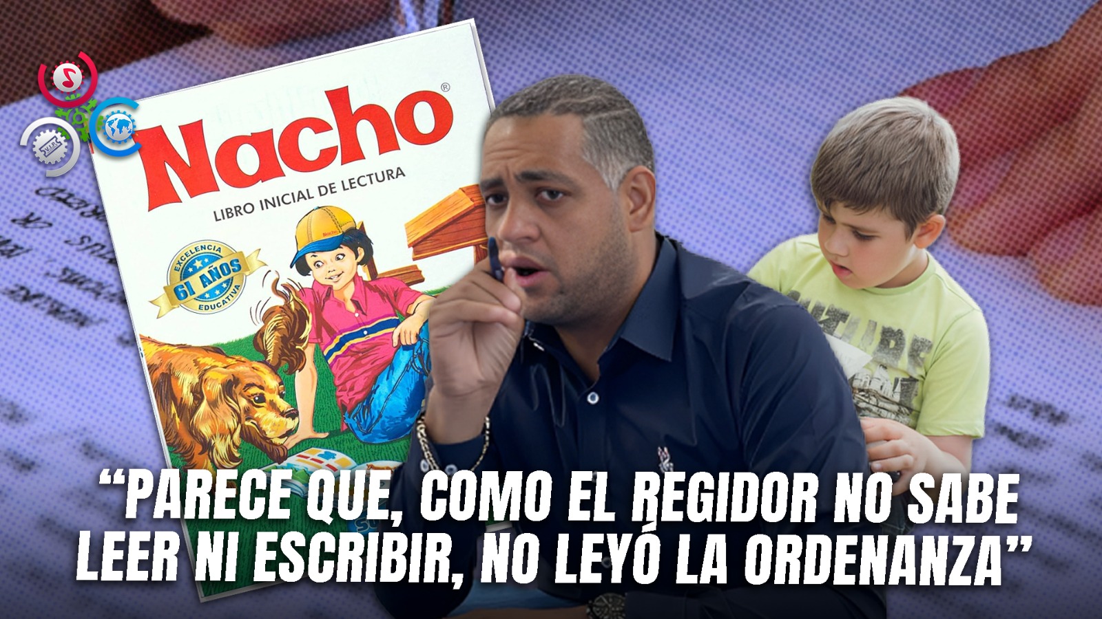 Alcalde De San Pedro De Macorís Revela Que Regidor Del Cabildo Es Analfabeto