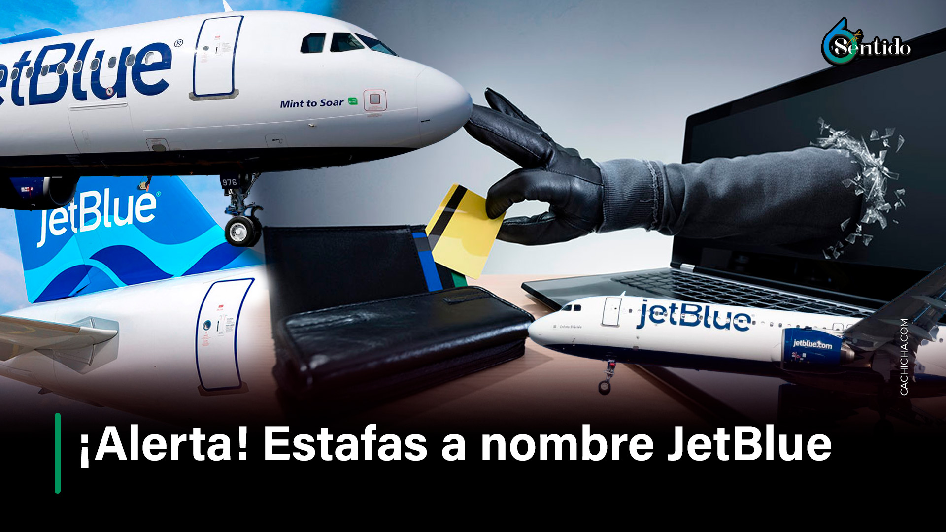 ¡Alerta! Estafa A Nombre JetBlue