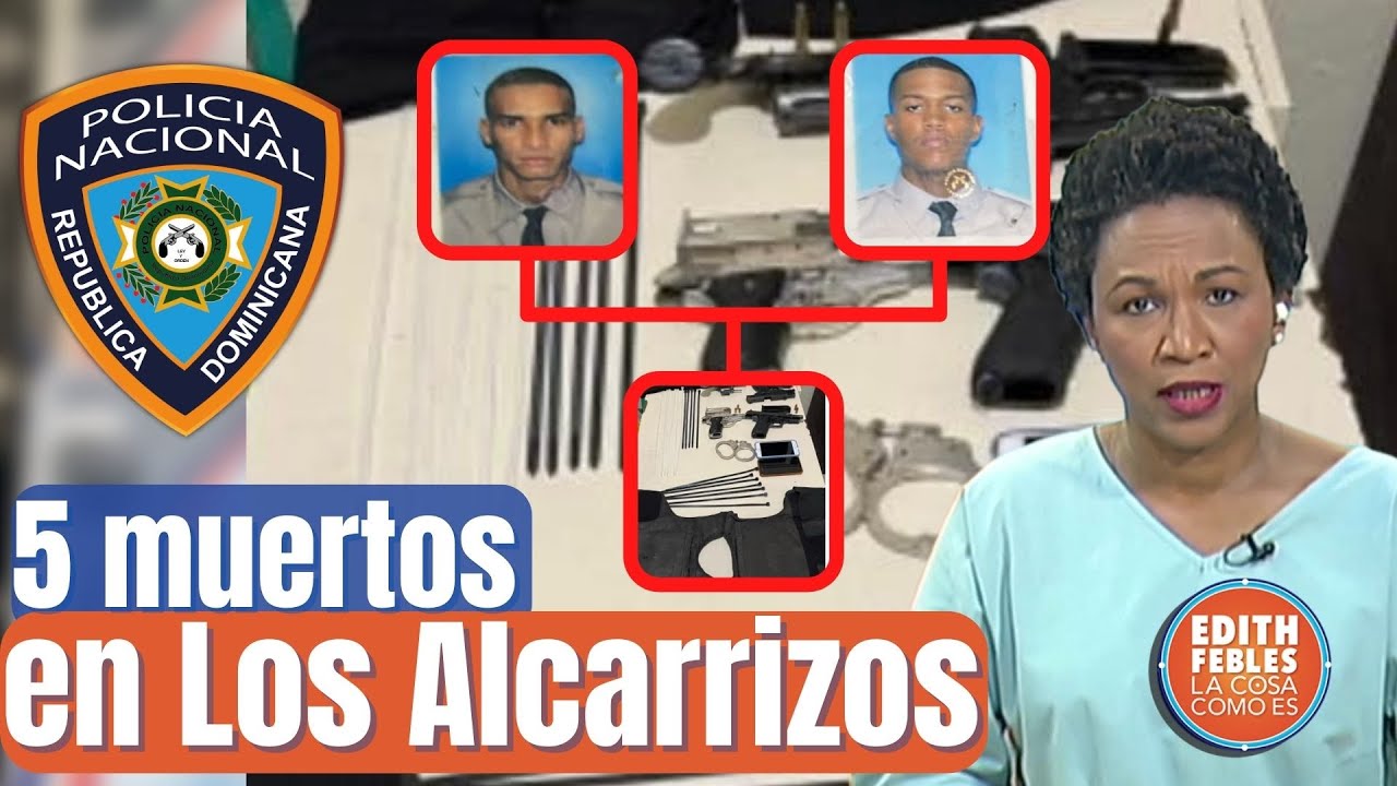 Algunos Caídos En Los Alcarrizos Eran Buscados Por Graves Crímenes