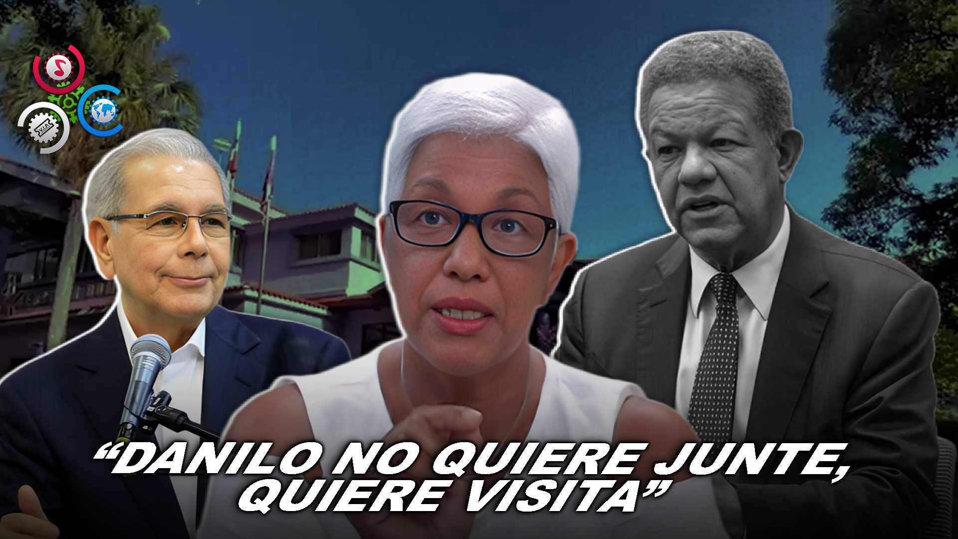 Altagracia Salazar “Danilo Dijo Que Si En La Casa Que Leonel Usaba Para No Juntarse Con La Plebe Del Partido”