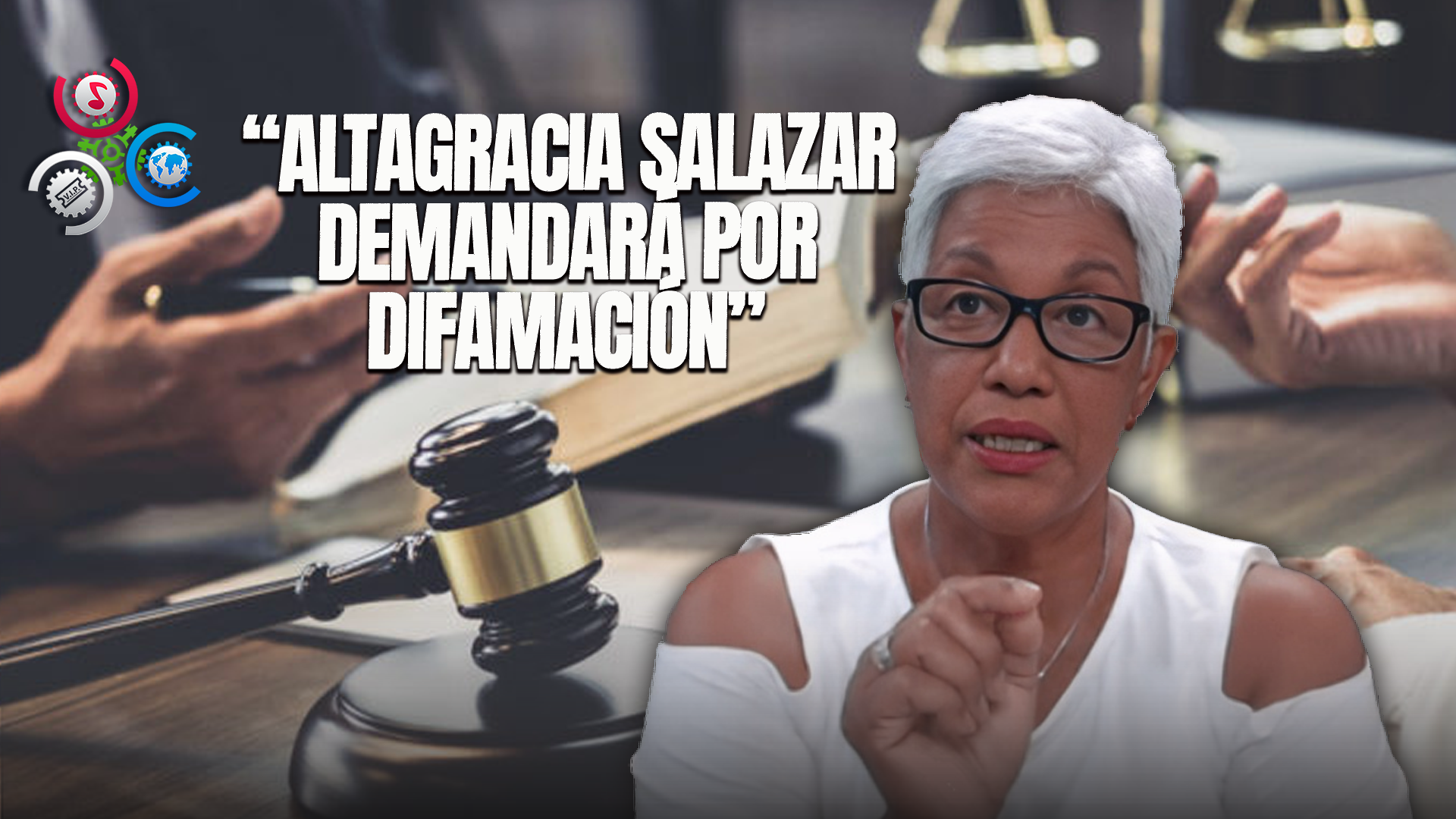 Altagracia Salazar Dice Someterá A La Justicia A Quienes La Difamaron