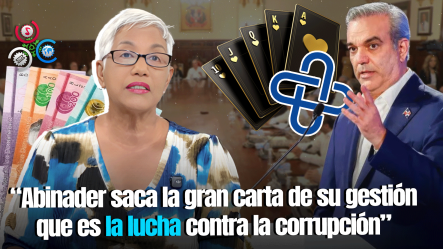 Altagracia Salazar: ‘Abinader Y La Cultura De Robar En El Gobierno’