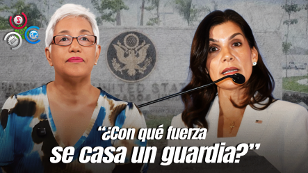 Altagracia Salazar: ‘Embajadora Gringa Manda A Dominicanos A Buscársela’