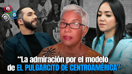 Altagracia Salazar: ‘La Policía De Faride Y El Modelo Bukele Frente A Las Mujeres’