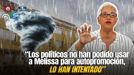 Altagracia Salazar: ‘Melissa Hizo Lo Que La JCE No Pudo’
