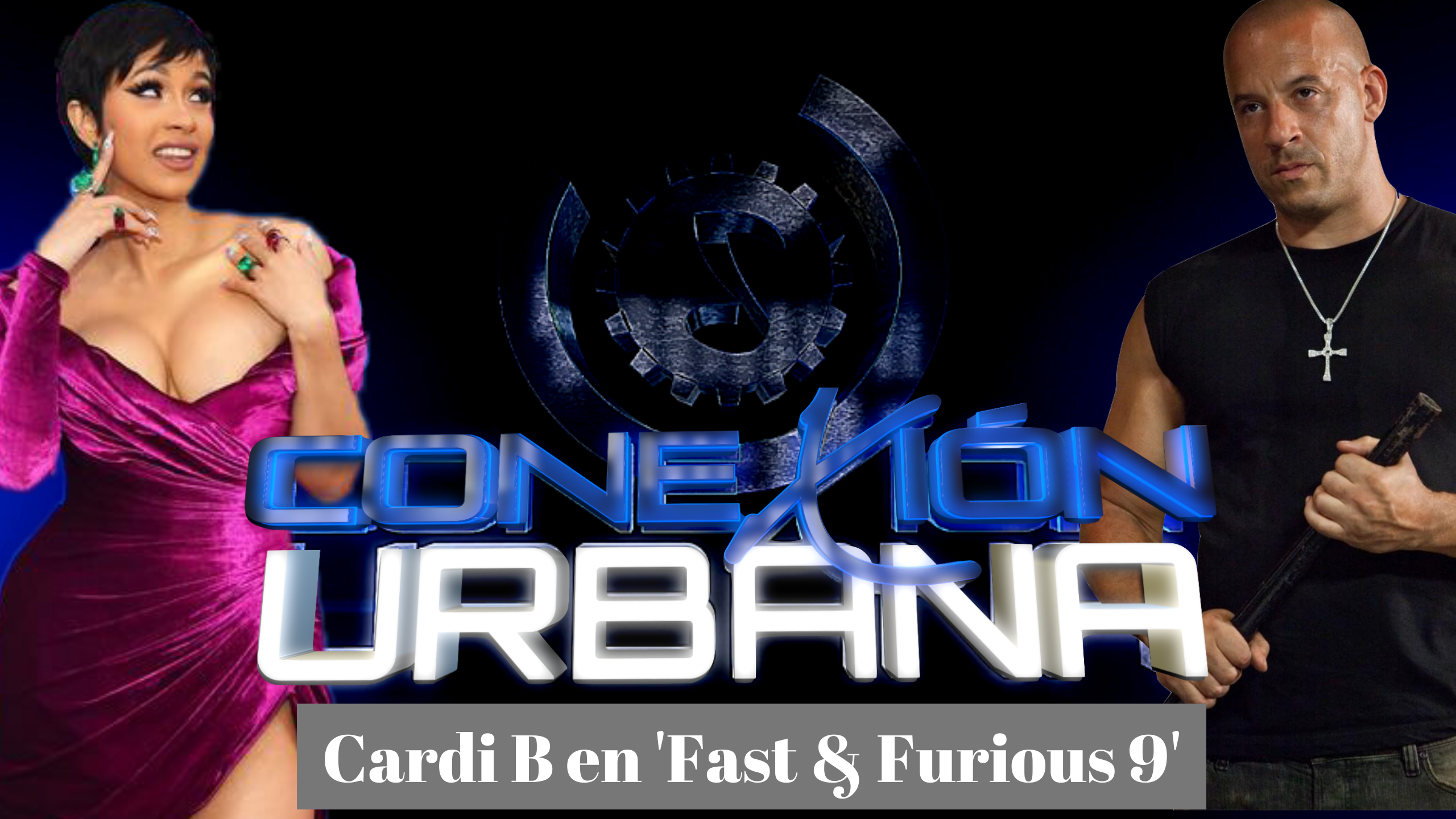 Cardi B Se Ha Unido A “Fast & Furious”, Revela Vin Diesel En Una Publicación De Instagram