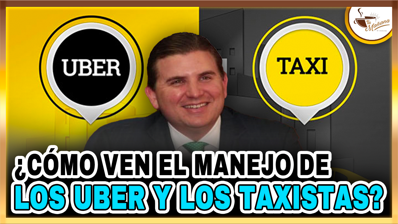 Andrés Marranzini – ¿Cómo Ven El Manejo De Los Uber Y Los Taxistas? | Tu Mañana By Cachicha