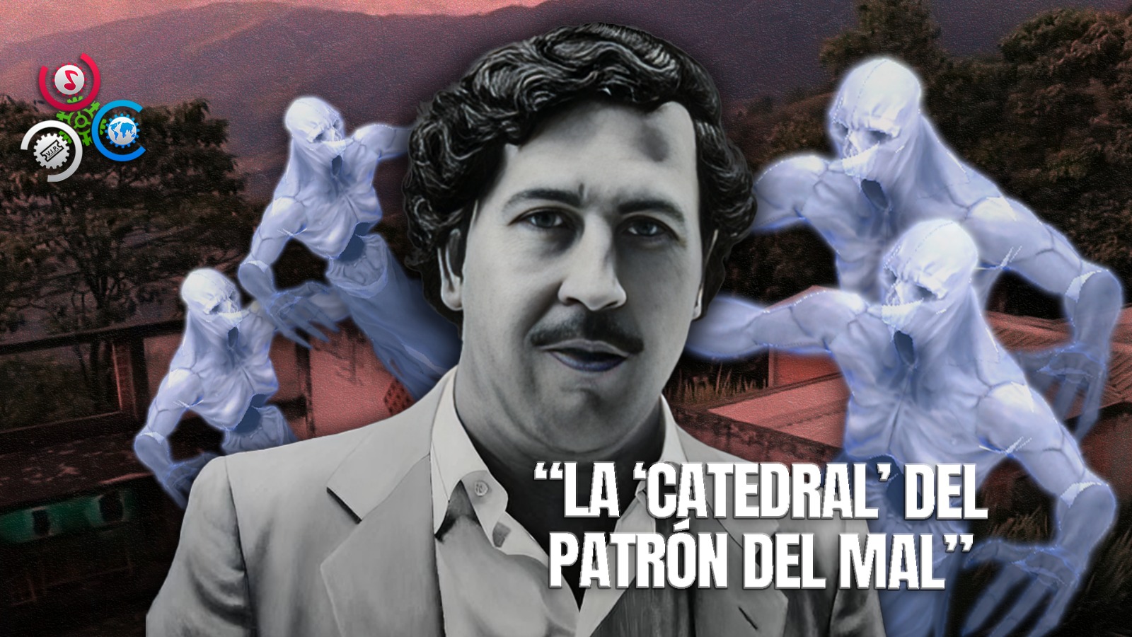 Antigua Prisión De Pablo Escobar En Colombia Podría Estar Repleta De Supuestas Almas En Pena