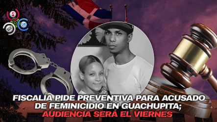 Aplazan Prisión Preventiva Contra Hombre Acusado De Matar A Su Pareja En Guachupita