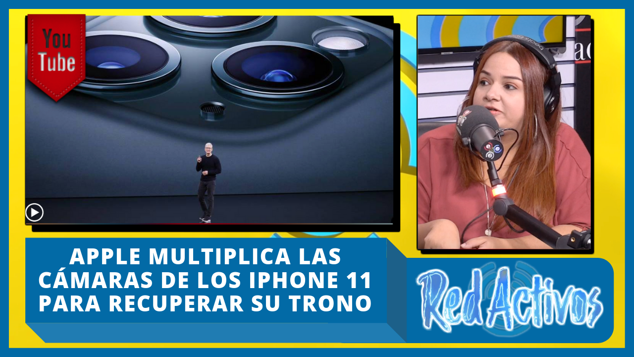 Apple Multiplica Las Cámaras De Los IPhone 11 Para Recuperar Su Trono