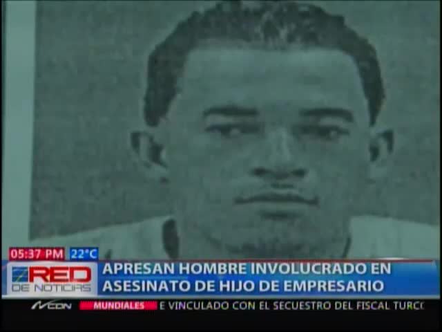 Apresan Hombre Vinculado Al Asesinato De Hijo De Empresario En Licey, Santiago #Video