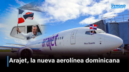 Arajet, Nueva Aerolínea Dominicana
