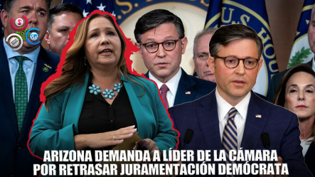 Arizona Presenta Demanda Para Que Mike Johnson Le Tome Juramento A Su Representante Demócrata