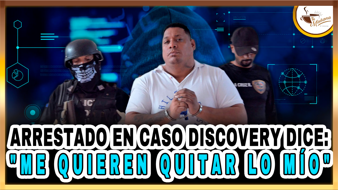 Arrestado En Caso DISCOVERY: “Me Quieren Quitar Lo Mío” | Tu Mañana By Cachicha