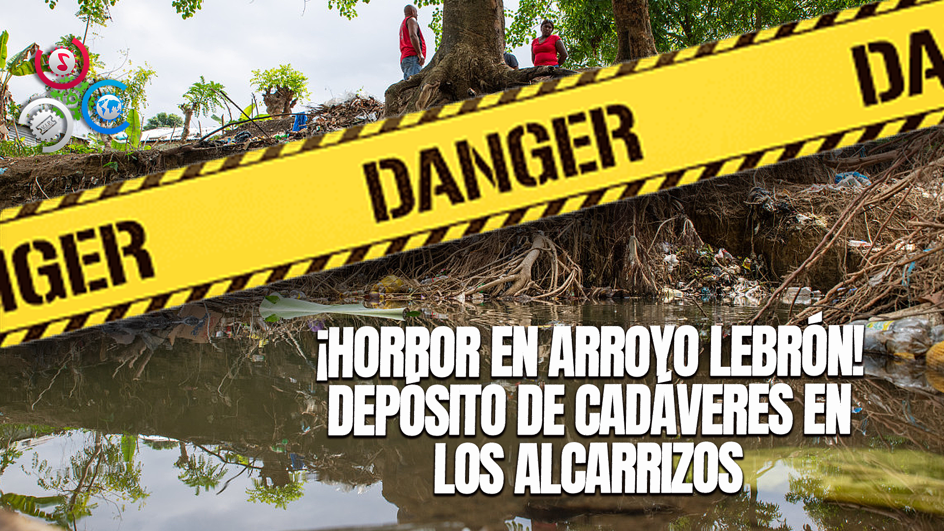 Arroyo Lebrón, En Los Alcarrizos, Se Ha Convertido En Depósito De Cadáveres