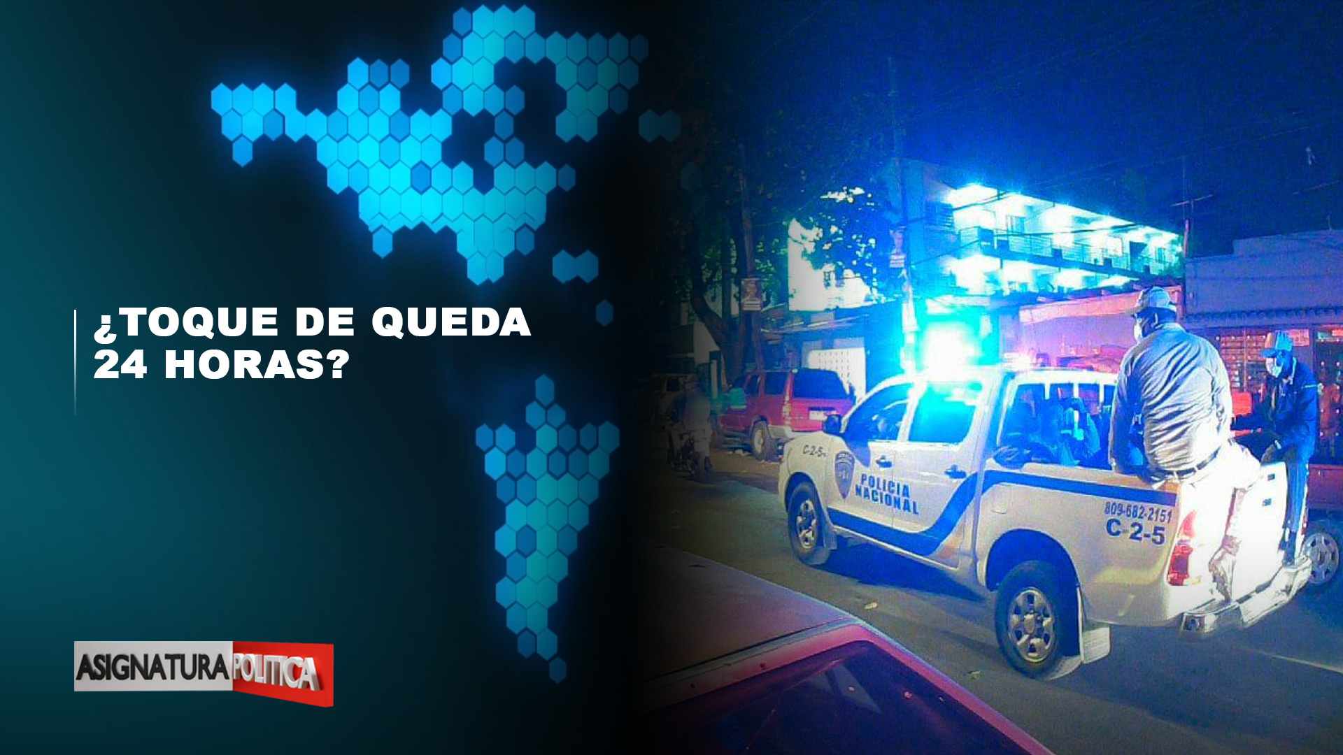 ¿Se Es Necesario Establecer Toque De Queda Por 24 Horas? | Asignatura Política