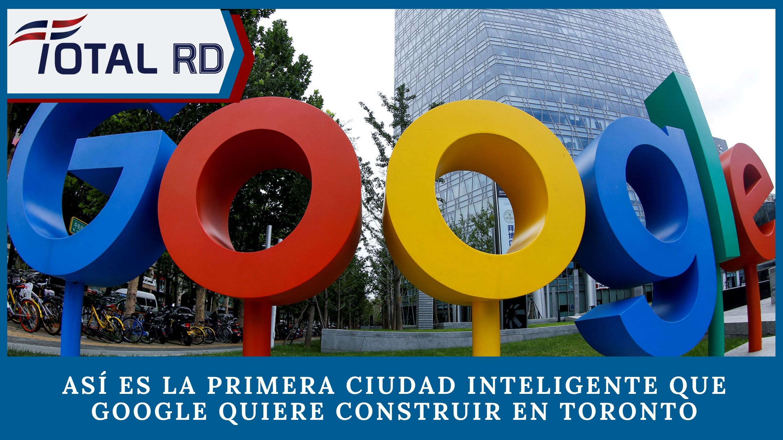 Así Es La Primera Ciudad Inteligente Que Google Quiere Construir En Toronto