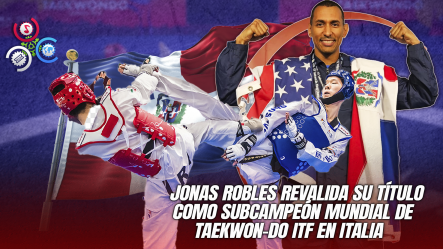 Atleta De Origen Dominicano Conquista Medalla De Plata En Campeonato Mundial De Taekwon-Do En Italia