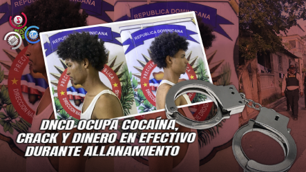 Autoridades Arrestan A Joven Con 133 Porciones Drogas Durante Allanamiento En Villa Altagracia