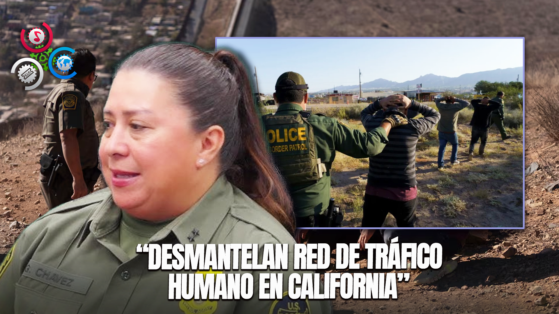 Autoridades De California Desmantelan Organización De Tráfico Humano