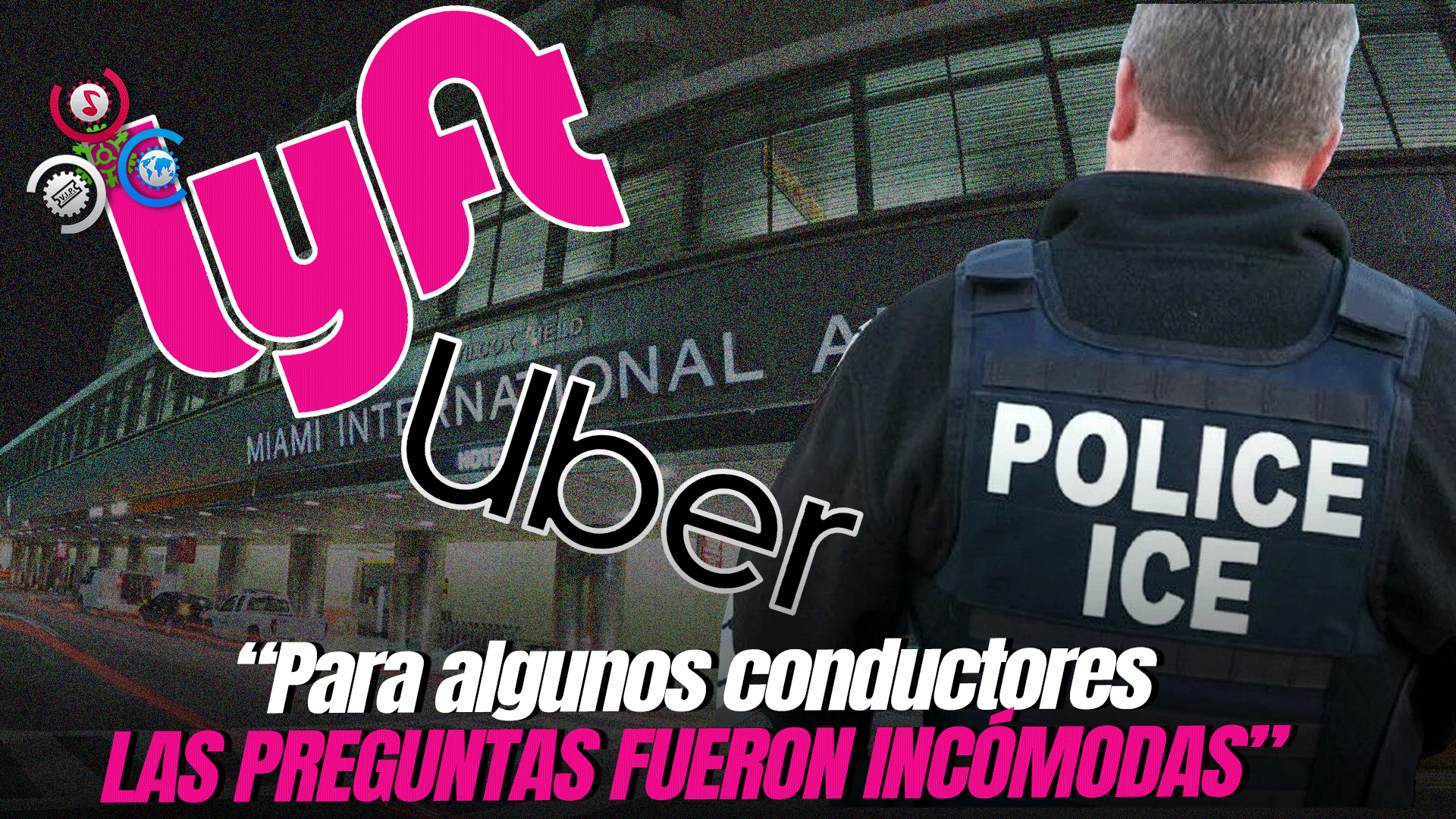 Autoridades En EE.UU Interrogan A Conductores De Uber Y Lyft Sobre Su Estatus Migratorio En Miami