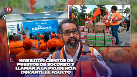 Defensa Civil Despliega Más De 11 Mil Voluntarios En Operativo Preventivo Por Semana Santa 2026