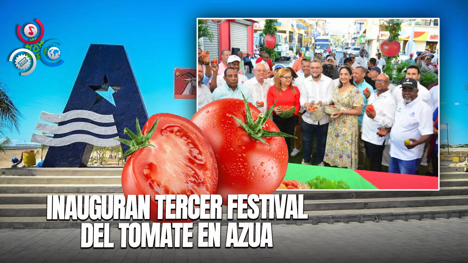 Autoridades Municipales Inauguran Tercer Festival Del Tomate