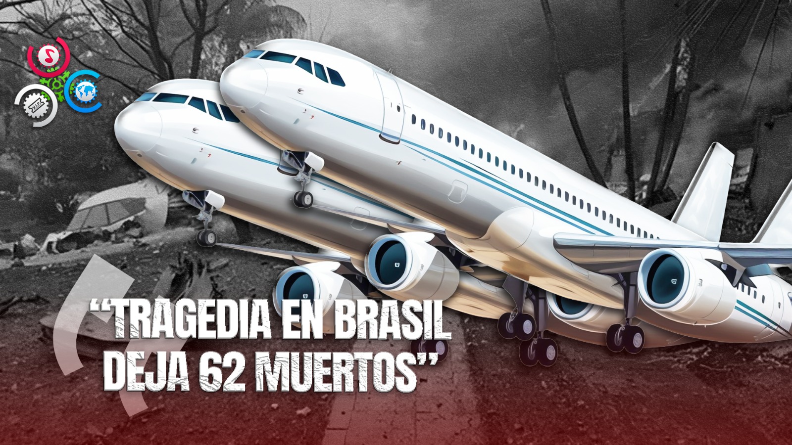 Avión Con 62 Pasajeros Se Estrella En El Estado São Paulo, Brasil
