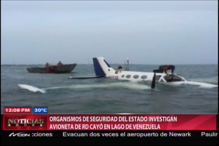 Organismos De Seguridad Del Estado Investigan Avioneta De RD Cayó En Lago De Venezuela