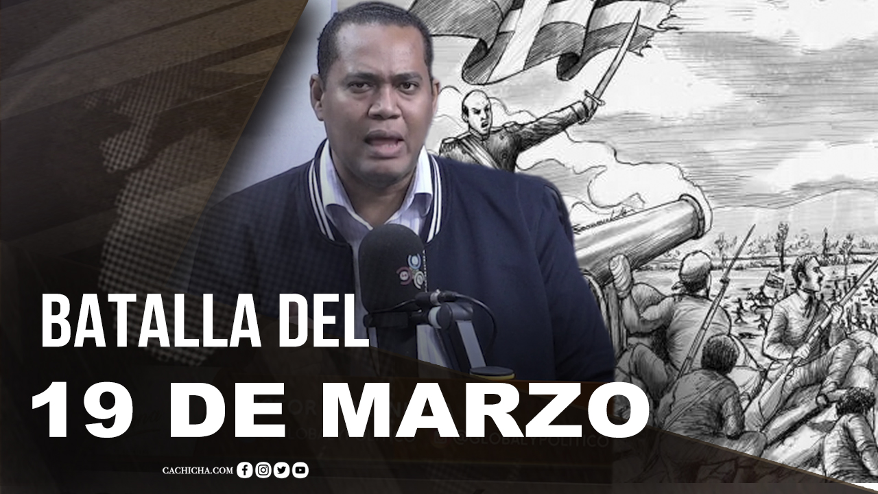 La Histórica Batalla Del 19 De Marzo | Tu Mañana By Cachicha