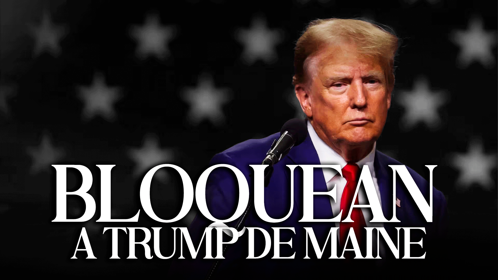 Bloquean Participación De Trump En Las Primeras Del Estado De Maine