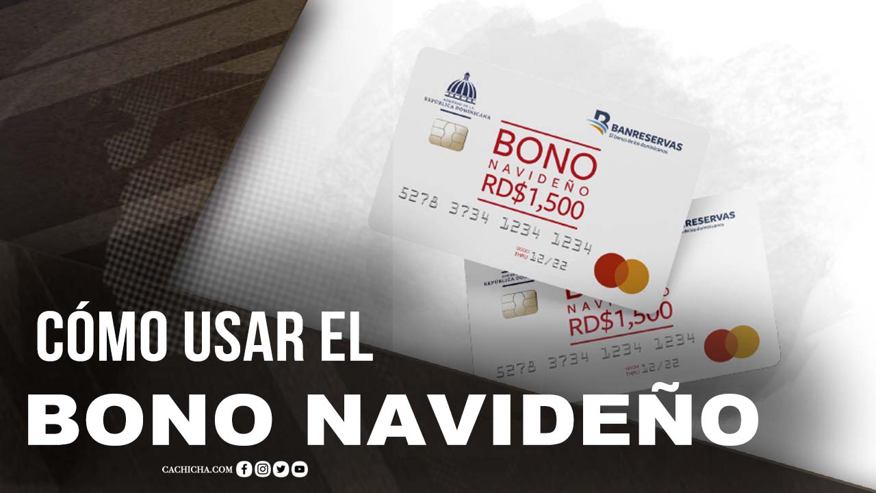 Entérate De Como Usar El Bono Navideño