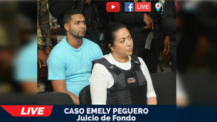 ¡EN VIVO! Continuación Juicio De Fondo Caso Emely Peguero – 24/10/2018