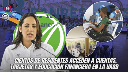Banco Banreservas Impulsa Inclusión Financiera En San Juan Con Masiva Jornada De Bancarización