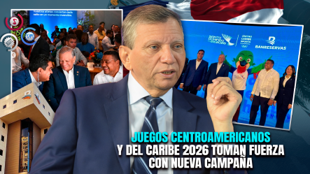 Banreservas Lanza Campaña “Centro Caribe Sport” Para Impulsar Juegos 2026