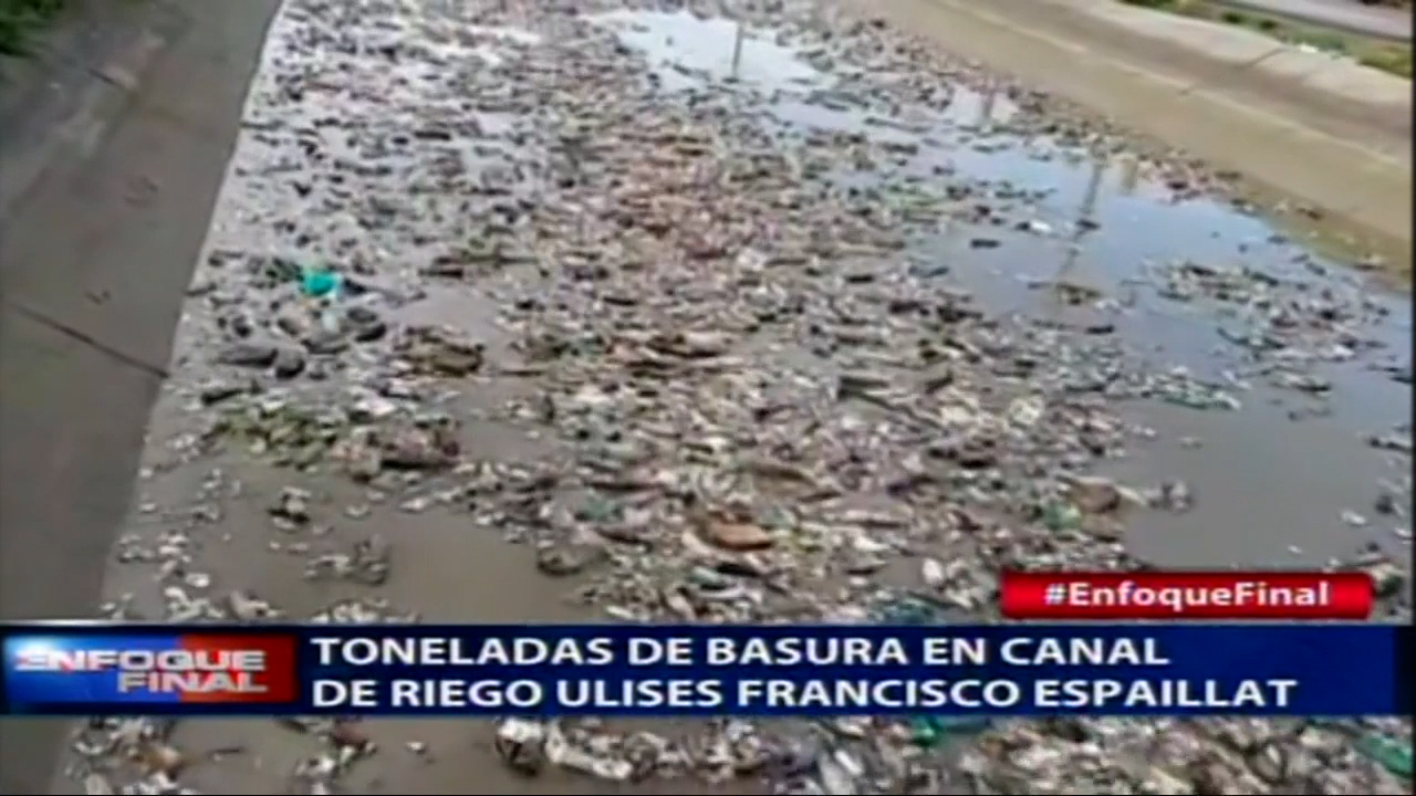 Toneladas De Basura En Canal De Riego Ulises Francisco Espaillat