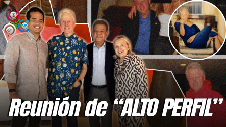Bill Clinton El “viejete Mañoso”, Se Reúne En Punta Cana Con Leonel Fernández