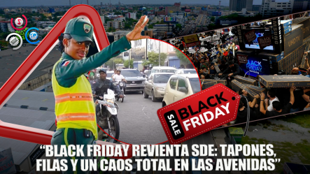 Black Friday Dinamiza Las Avenidas Y Pone A Prueba El Tránsito En SD