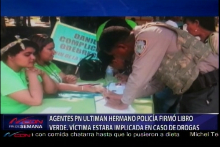 Santiago: Policías Ultiman Hermano Del Policía Cancelado Por Firmar El Libro Verde, “Supuestamente Por Drogas”