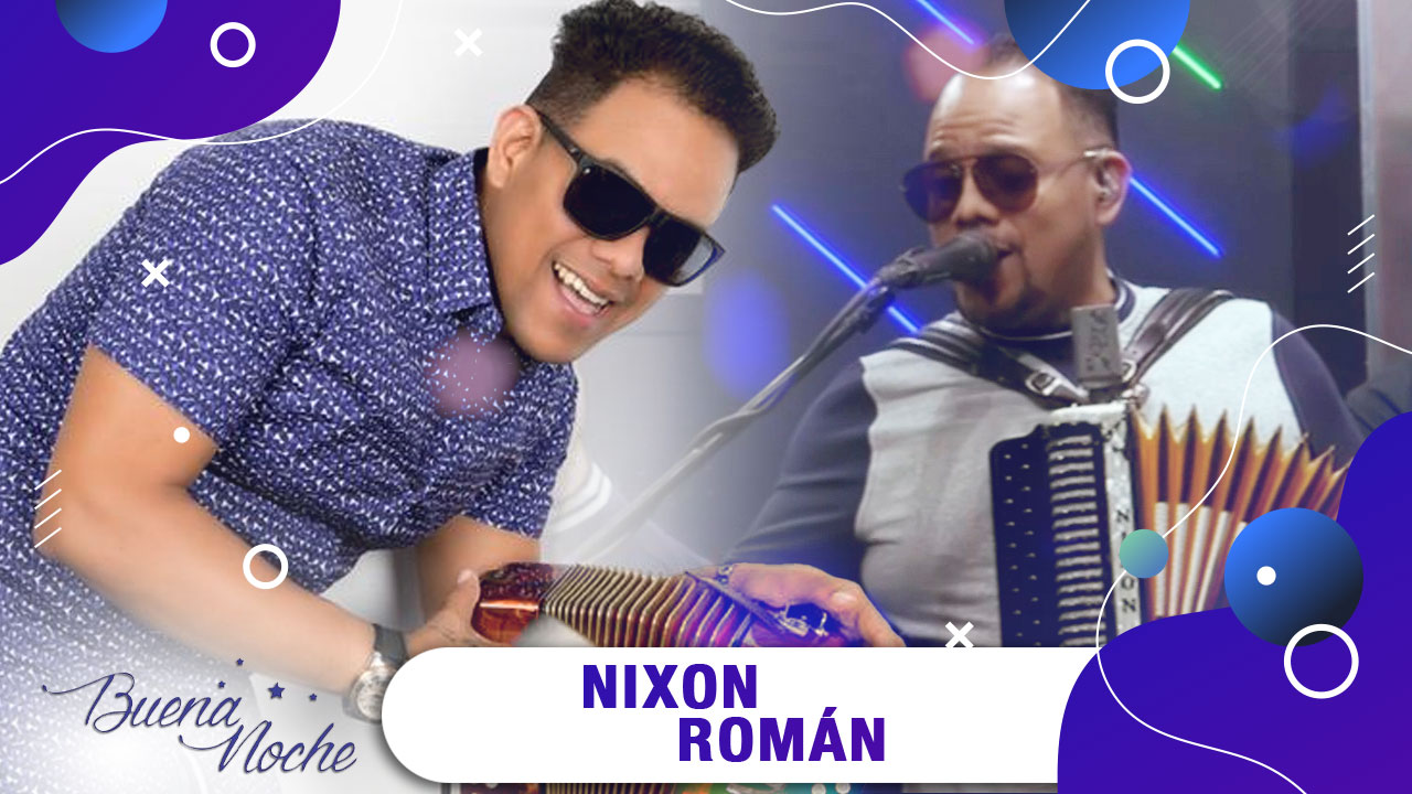 Presentación De Nixon Román En | Buena Noche