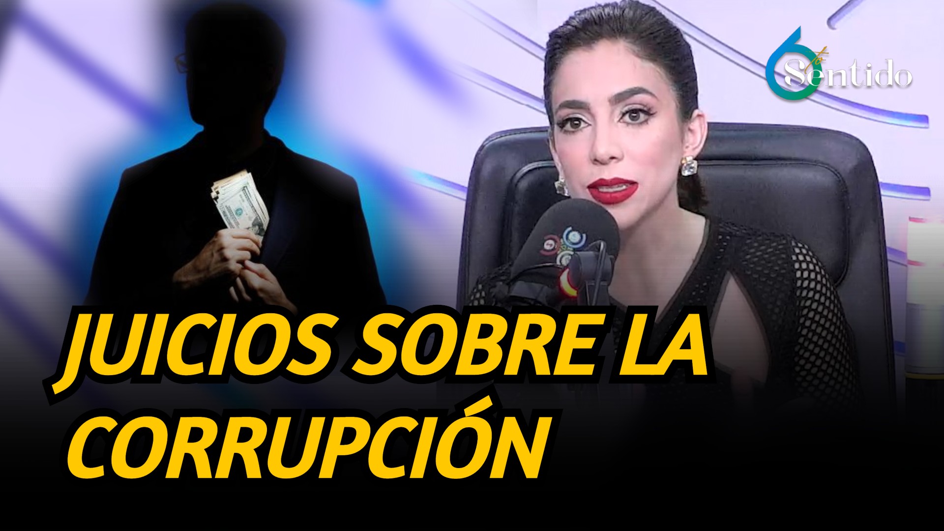 Cómo Afecta Este Juicio: “todos Los Políticos Son Corruptos” | 6to Sentido