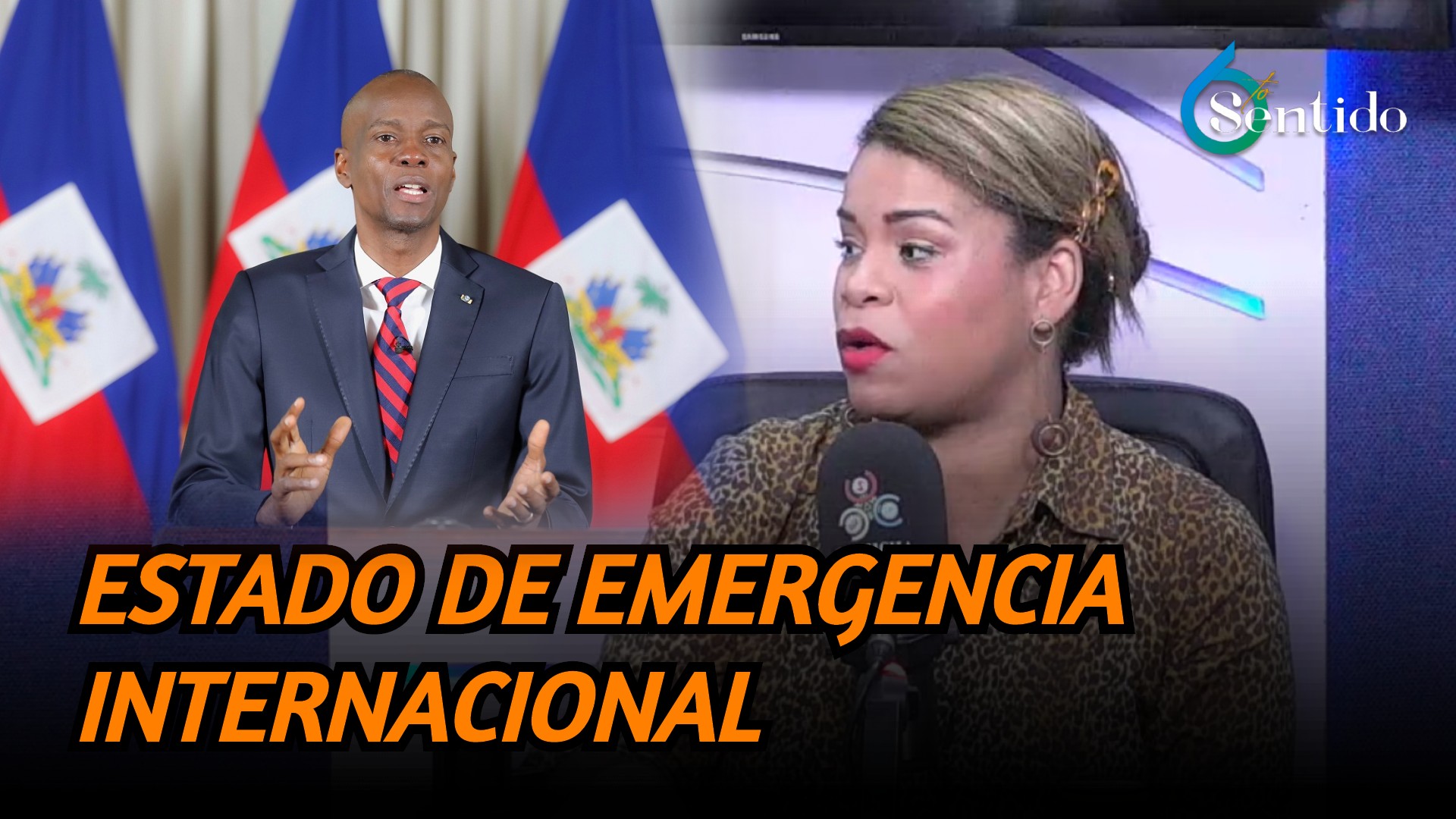 Haití: Estado De Emergencia Internacional | 6to Sentido