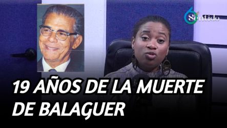 Se Cumplen 19 Años De La Muerte De Balaguer | 6to Sentido
